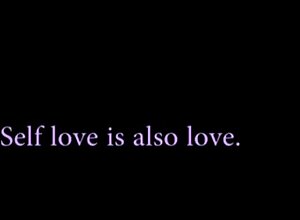Self love
